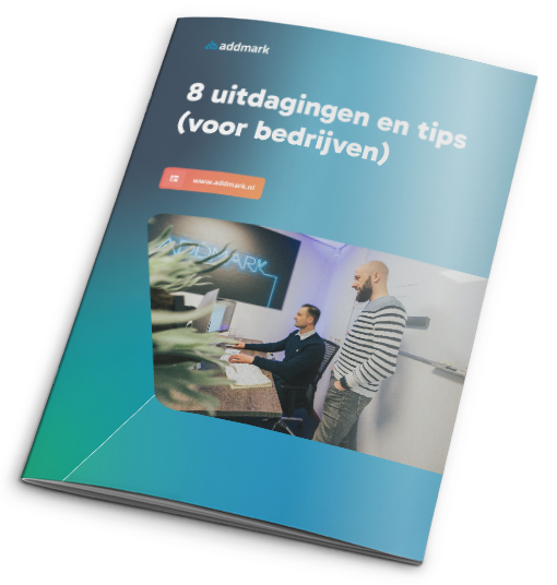 addmark-download-8-uitdagingen-en-tips-voor-bedrijven