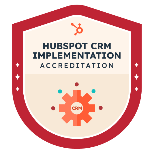 HubSpot CRM Implementation Accredited